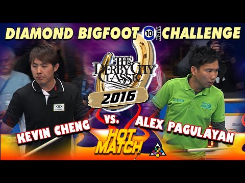 HOT MATCH! Kevin CHENG vs. Alex PAGULAYAN - 2016 DERBY CITY CLASSIC BIGFOOT 10-BALL CHALLENGE