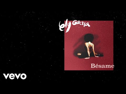 Besame - Ely Guerra