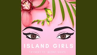 Island Girls Music Video