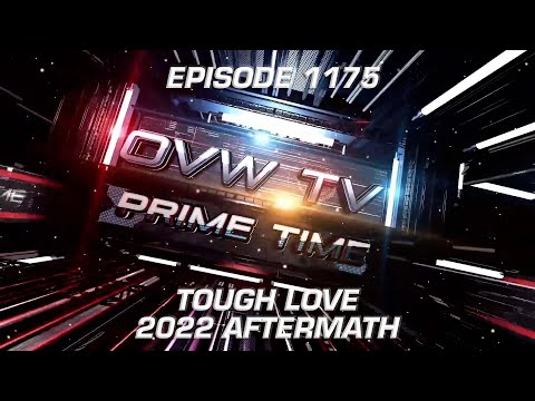 OVW TV 1175 - "Tough Love 2022 Aftermath"