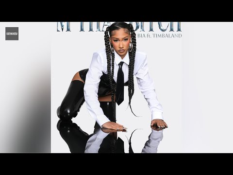 BIA, Timbaland - I'M THAT B**** (Clean Version)