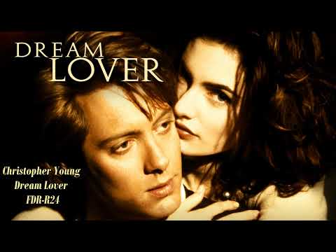 Dream Lover - Christopher Young - Dream Lover