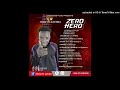 King YC Ft AlifatiQ Zero To Hero Overdoze Mix