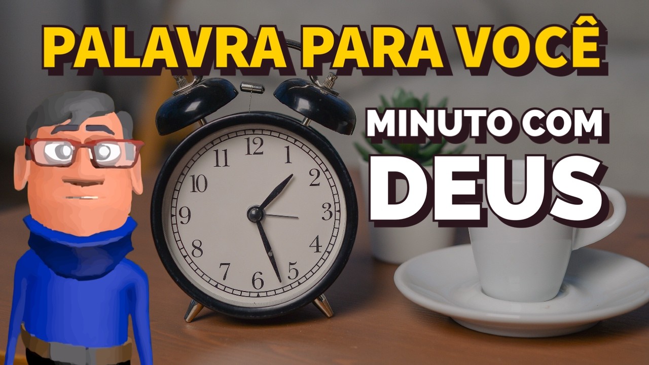 DEUS CONHECE A SUA DOR - Minuto com Deus de Hoje 11/07