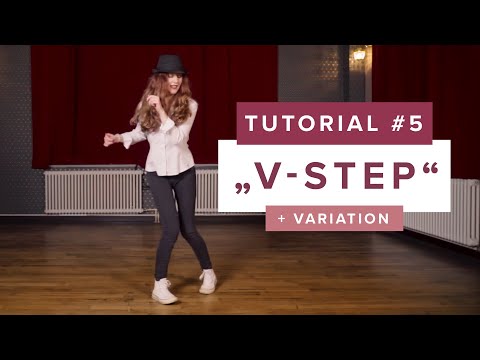 V-Step - Dance Tutorials with Smilin (E05) Electro Swing Academy
