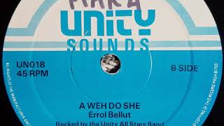 Errol Bellut - A Weh Do She + Version