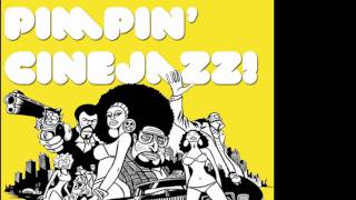 Kid Loco - Pearly Girly Man (Pimpin' CineJazz Edit)  (The Mack 1973)