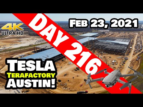 Tesla Gigafactory Austin 4K  Day 216 - 2/23/21 - Terafactory Texas - GIGA TEXAS PROGRESS + BONUS!