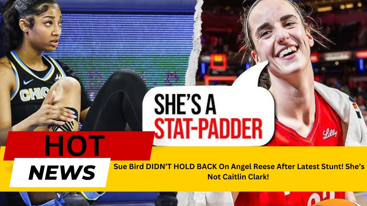 Sue Bird DIDN’T HOLD BACK On Angel Reese After Latest Stunt! She’s Not Caitlin Clark!