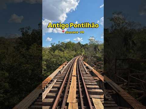 Antigo pontilhão de Jussara - PR