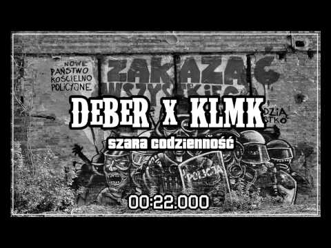 DeBeR x KLMK - Szara Codzienność prod.024GABE