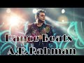 A R Rahman Dance Beats Rahmanism Party Music Jukebox Yaazhinidhu Arrahman