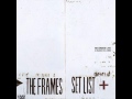 The Frames - Santa Maria (live Set List) 