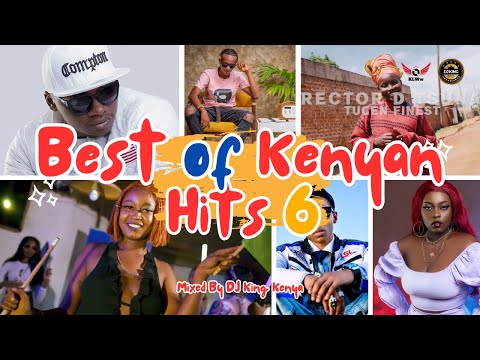 BEST OF KENYAN HITS 6 - DJ KING | PUNGULU, MI NATAKA TU MKALEE, TAMASHANI, MAPANGALEE, WAKADINALI