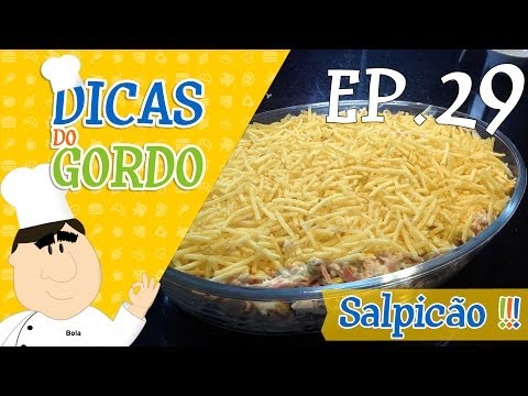 Dicas do Gordo Episódio 29 - Salpicão !!!