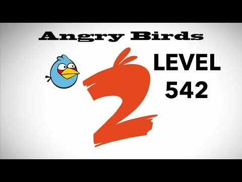 Angry Birds 2 Level 542 3 Star Walkthrough Gameplay