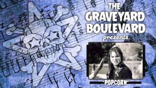 Graveyard Boulevard - Popcorn