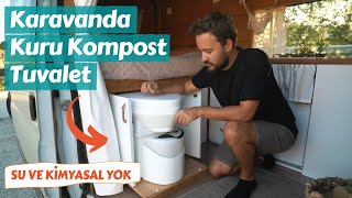 Karavanda Susuz Tuvalet Çözümü - Kuru Kompost Nature''s Head Tuvalet - Trail of Us Van Life