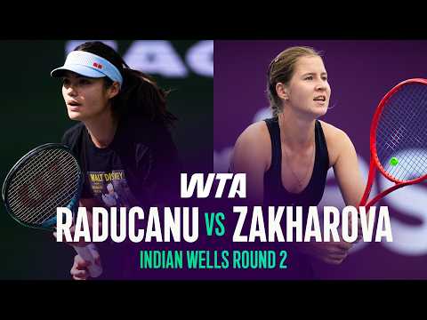 Emma Raducanu vs. Anastasia Zakharova | 2026 Indian Wells Round 2 | WTA Match Highlights