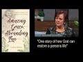 Amazing Grace, Abounding Love / DARLENE MARTENS