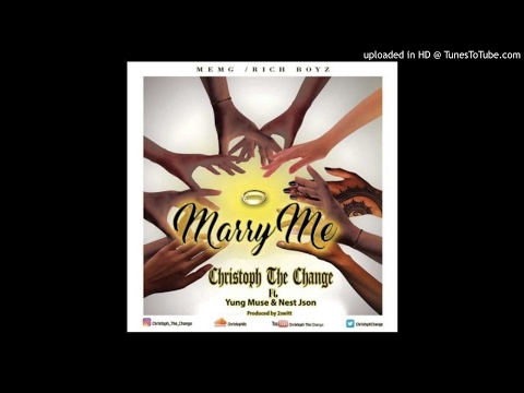 Christoph Feat Yung Muse & Nest Json - Marry Me [Prod. 2Switt] (NEW MUSIC 2017)