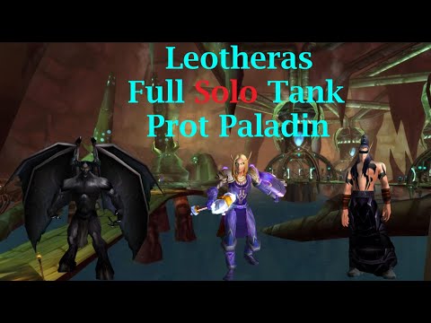Leotheras Full Solo Tank Prot Paladin POV  - TBC Classic