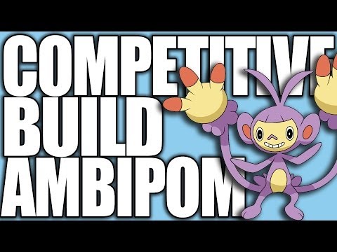 Pokemon XY: Competitive Builds 101 - Ambipom