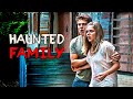 Haunted Family HORROR Full Movie