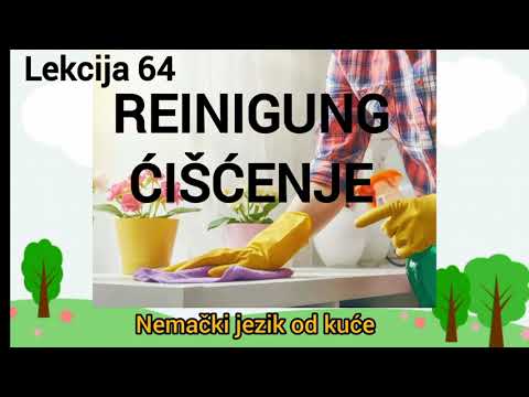 ● Lekcija 64  ● ČIŠĆENJE  / KORISNI IZRAZI /   DEUTSCH LERNEN : REINIGUNG ●