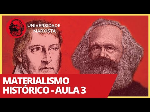Materialismo histórico - Aula 3 - Universidade Marxista nº 259