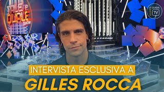 Intervista a Gilles Rocca: Dopo L'Isola dei Famosi ho ritrovato la mia comfort zone