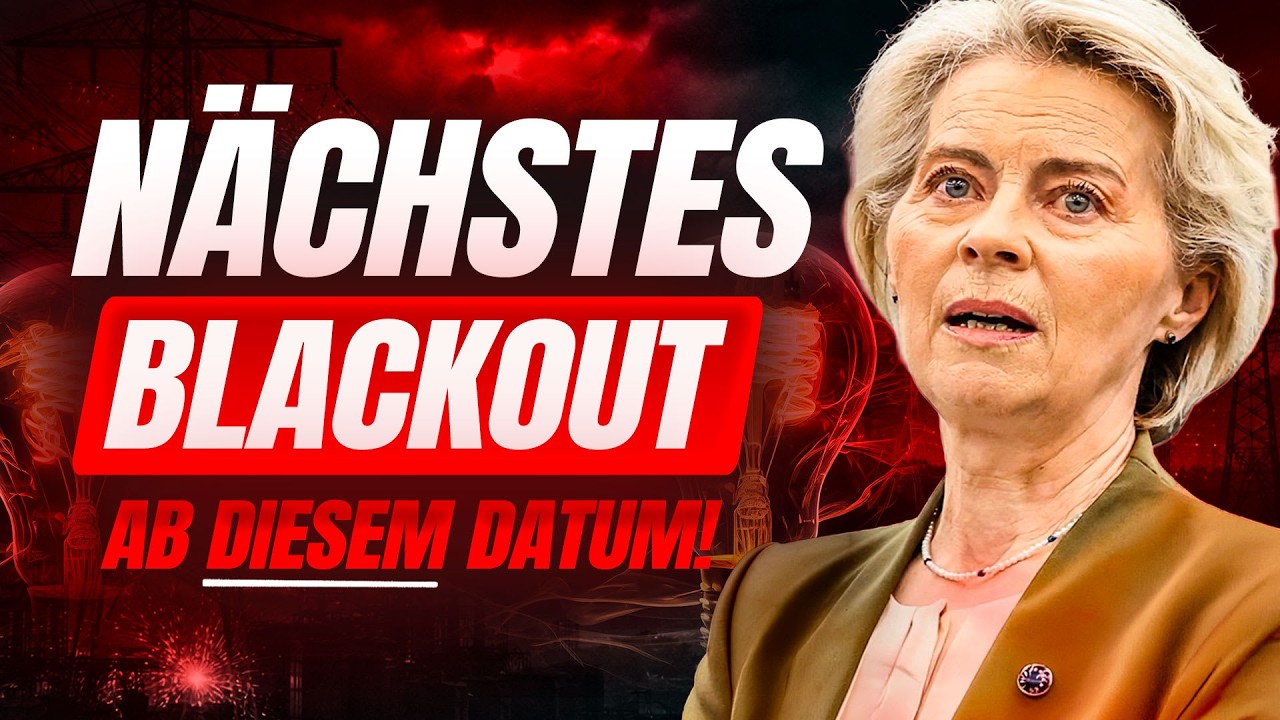 WARNUNG: LANGZEIT BLACKOUT ab DIESEM DATUM?!