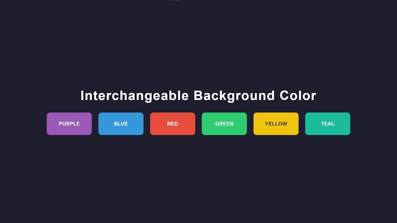 Interchangeable Background Color Using HTML, CSS and JavaScript with Source Code