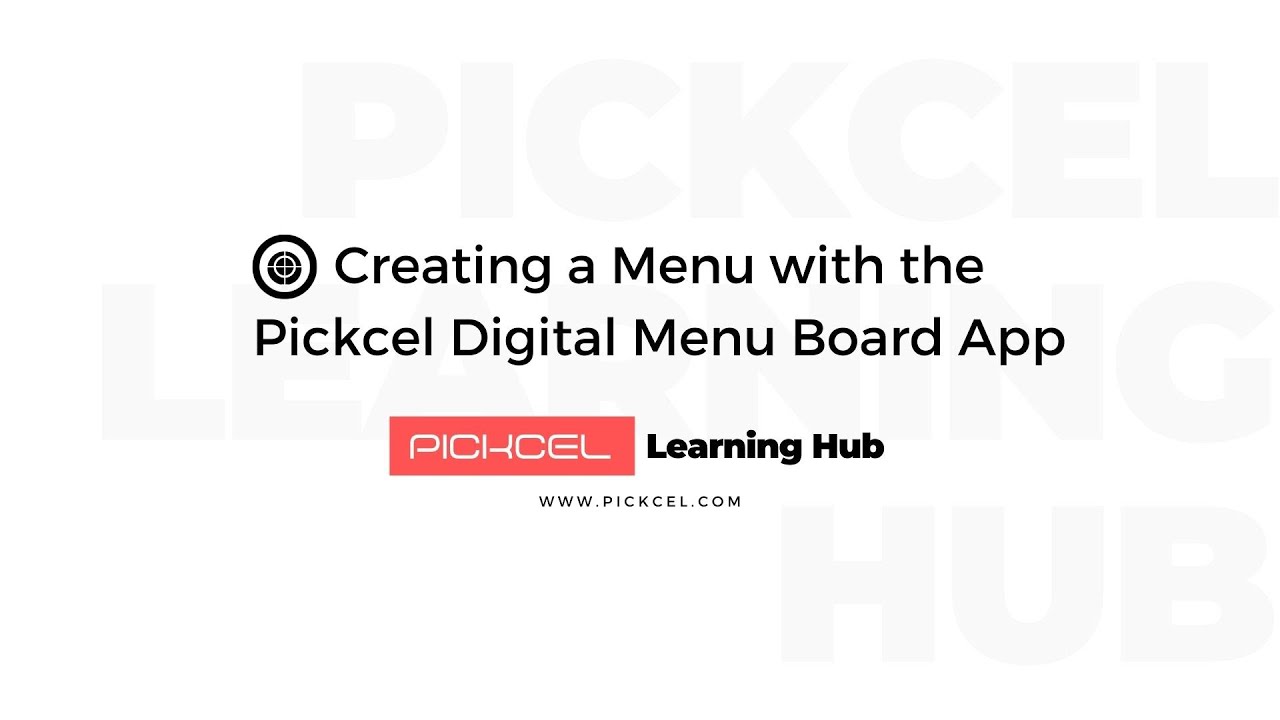 How to create beautiful digital menu board with Pickcel digital signage?