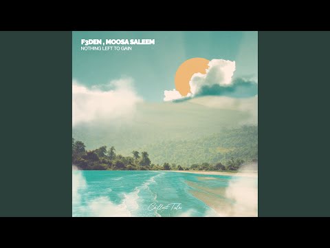 Nothing Left To Gain