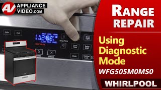 Whirlpool Range/Oven Error Codes, Troubleshooting & Diagnostics by Factory Technician