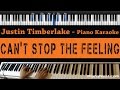 Justin Timberlake - Can't Stop The Feeling - Piano Karaoke / Sing Along / Cover with Lyrics Justin Timberlake - Can't Stop The Feeling - Piano Karaoke / Sing Along / Cover with Lyrics
