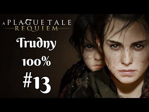 Zagrajmy w A Plague Tale Requiem (PL) odc. 13 Nic nie zostało / Znajdźki / 100% [XSX]