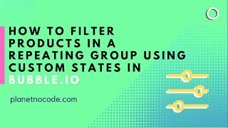 Filter products in a repeating group by data type with Custom States thumbnail