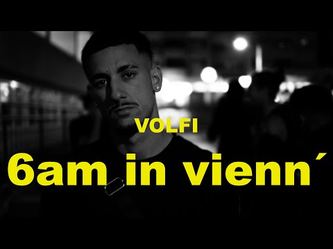 VOLFI - 6am in vienn´ (Offizielles Musikvideo)