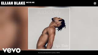 Elijah Blake - Move Me (Audio)
