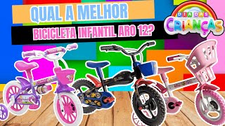 Qual a melhor BICICLETA Infantil ARO12? Melhor Bicicleta Aro 12