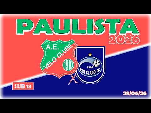 🔴 AO VIVO | Velo Clube x Rio Claro | Campeonato Paulista Sub-13 | 2026 - Com Imagem