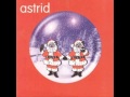 Astrid - Boy Or Girl (Sleighbells)