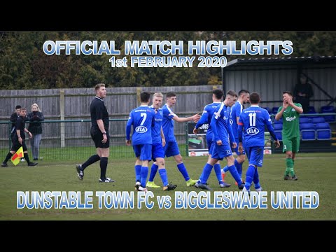 Dunstable Town FC vs Biggleswade United | 1st February 2020 | Official Match Highlights