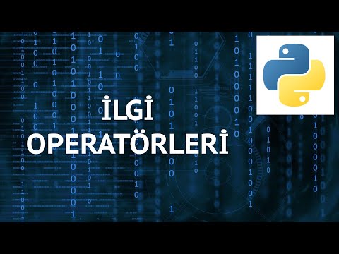 Python 3 Dersleri 15 - İlgi Operatörleri (Relational Operators)