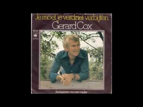 Gerard Cox - Je Moet Je Verdriet Verbijten  (Word abonnee!)