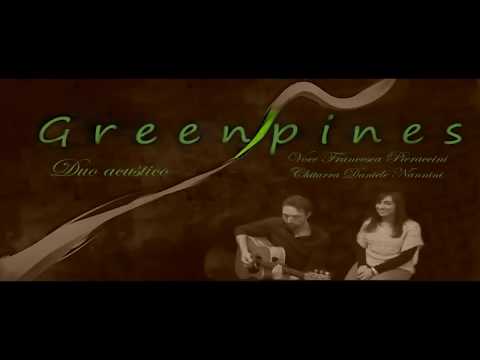 Greenpines - Medley Con il Maestro Roberto Duma al Violino @ Santomato Live