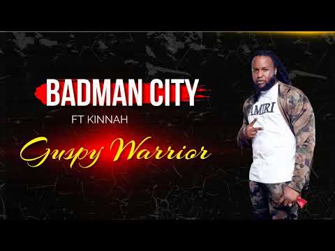 Guspy Warrior - Badman City Ft Kinnah [Official Audio] This Year Riidim