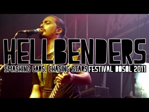 Hellbenders - Smashing Cars, Chasing Stars [ FESTIVAL DOSOL 2011]